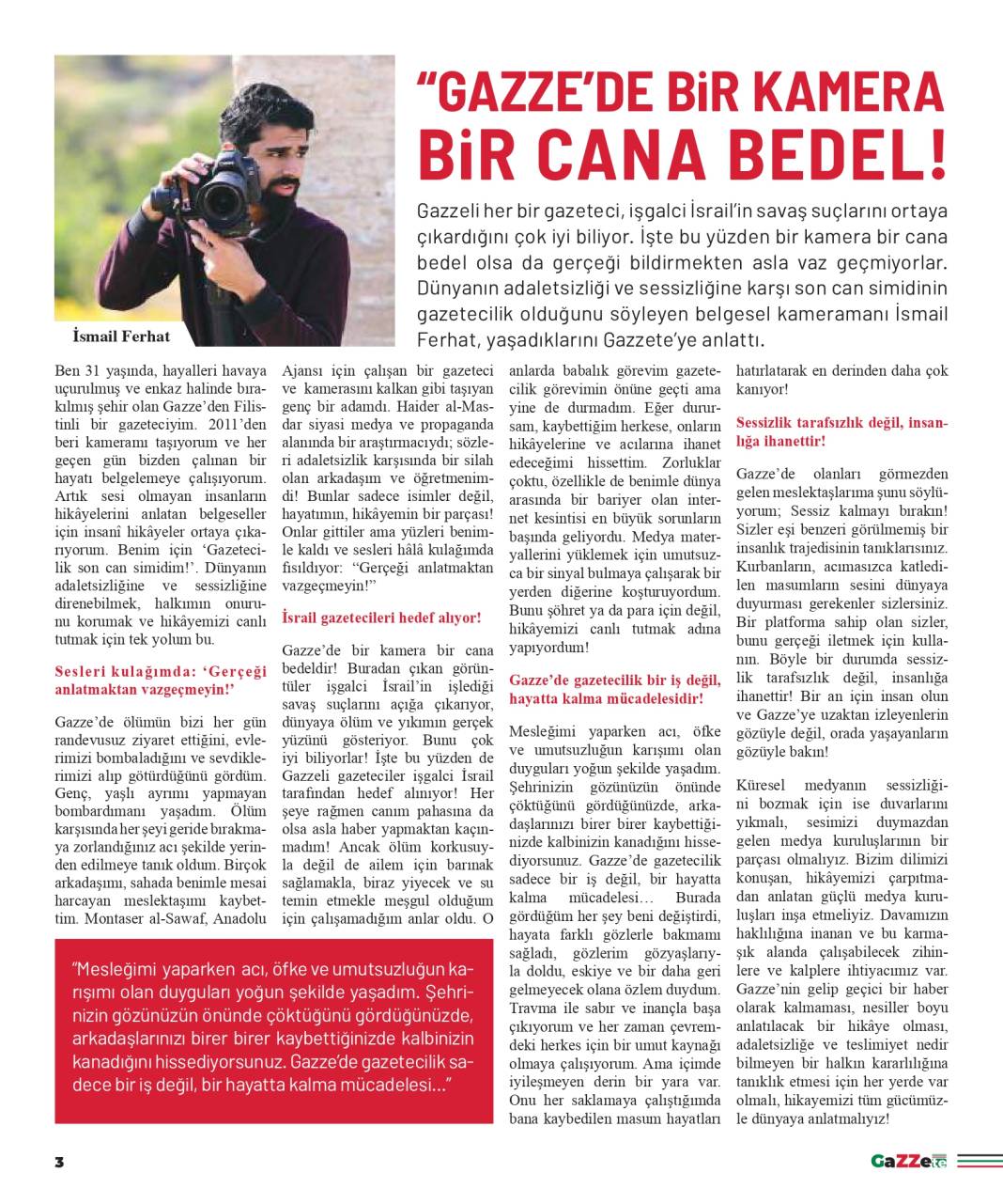 Gazze'de hayatına kaybeden gazetecilerin anısına: GaZZete 3