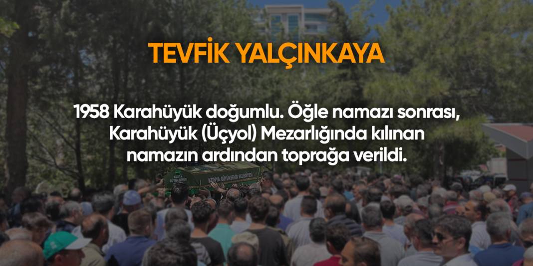 Konya'da bugün vefat edenler | 1 Ocak 2025 8