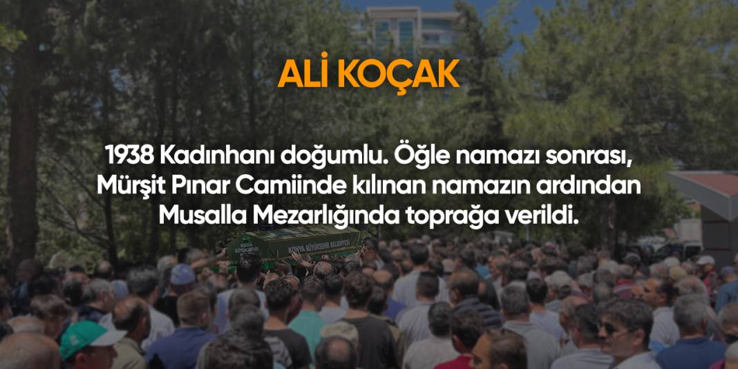 Konya'da bugün vefat edenler | 23 Ağustos 2025 11