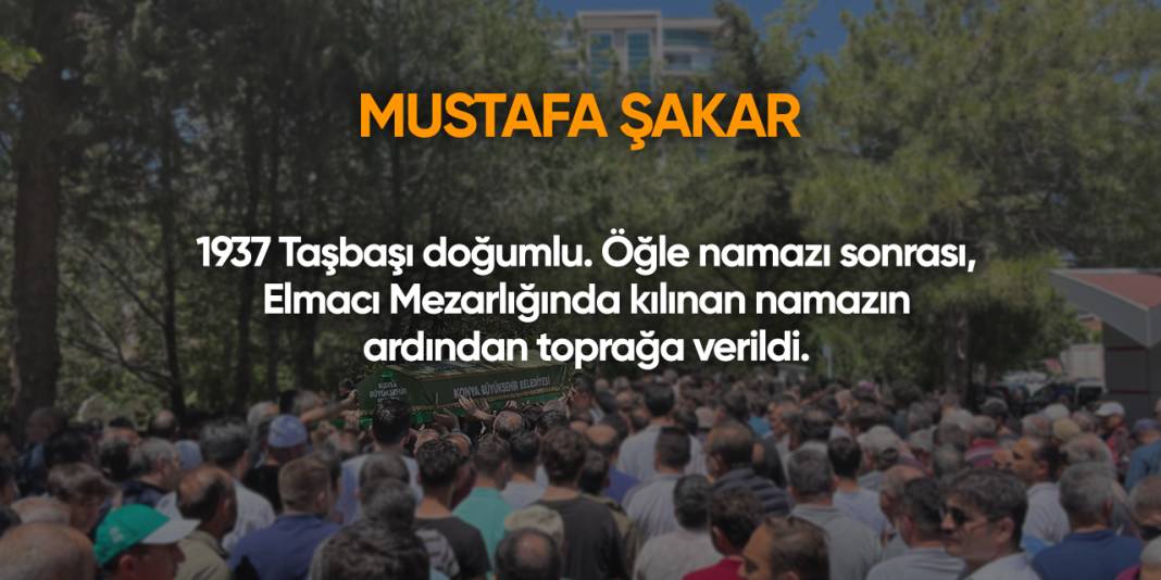 Konya'da bugün vefat edenler | 3 Eylül 2025 10