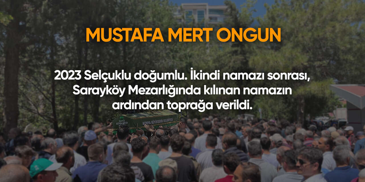 Konya'da bugün vefat edenler | 17 Ocak 2026 2