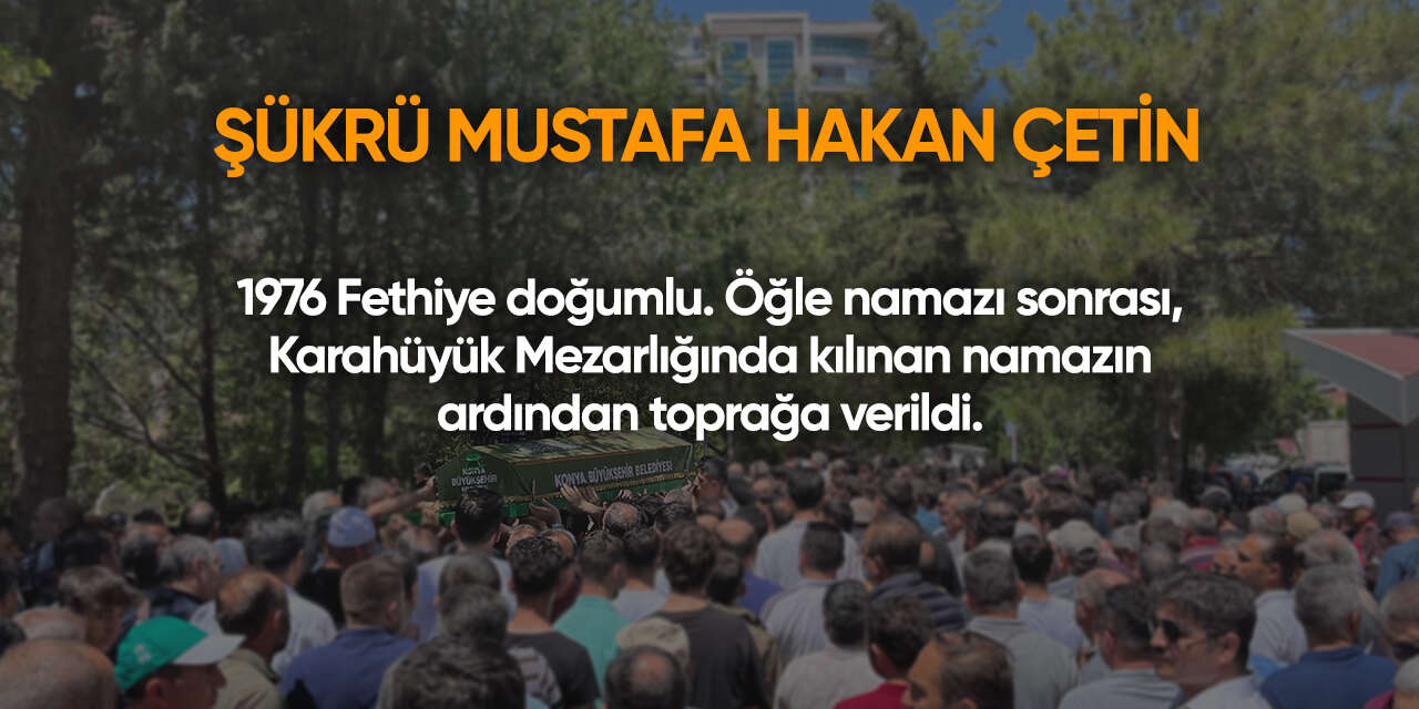 Konya'da bugün vefat edenler | 13 Nisan 2026 6