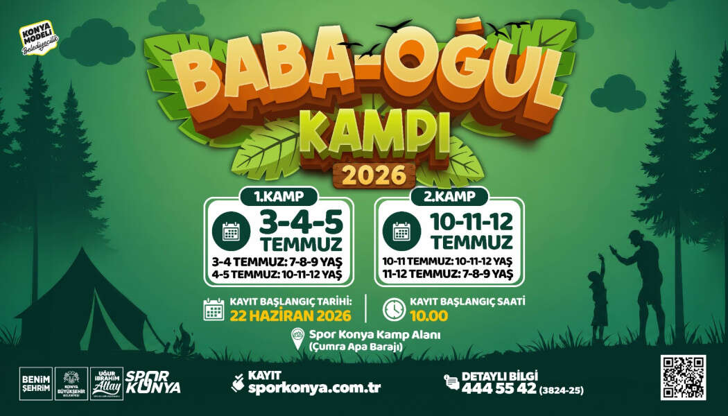 Konya’da baba-oğul kampı 2026 kayıtları başladı 14