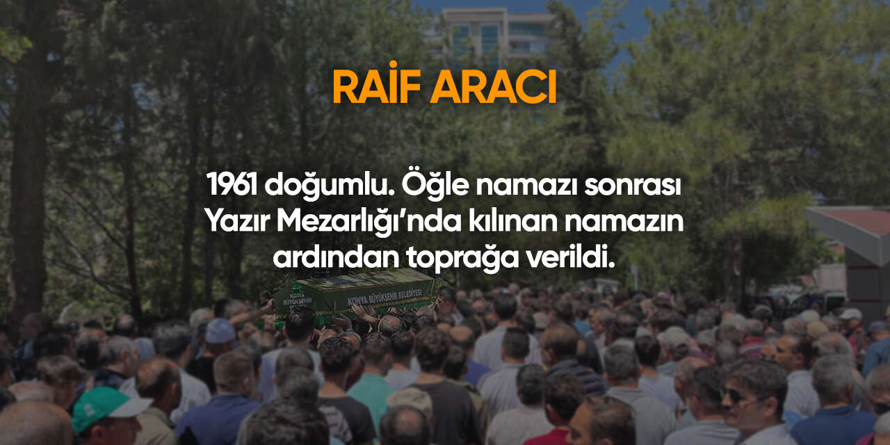 Konya'da bugün vefat edenler | 21 Eylül 2026 7