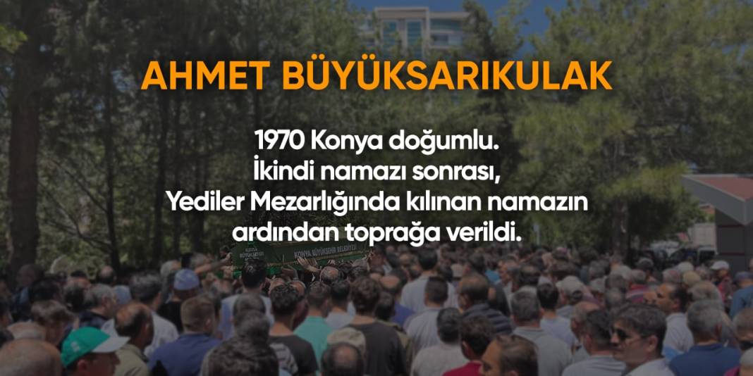 Bugün Konya’da vefat edenler (28 Şubat 2024) 10