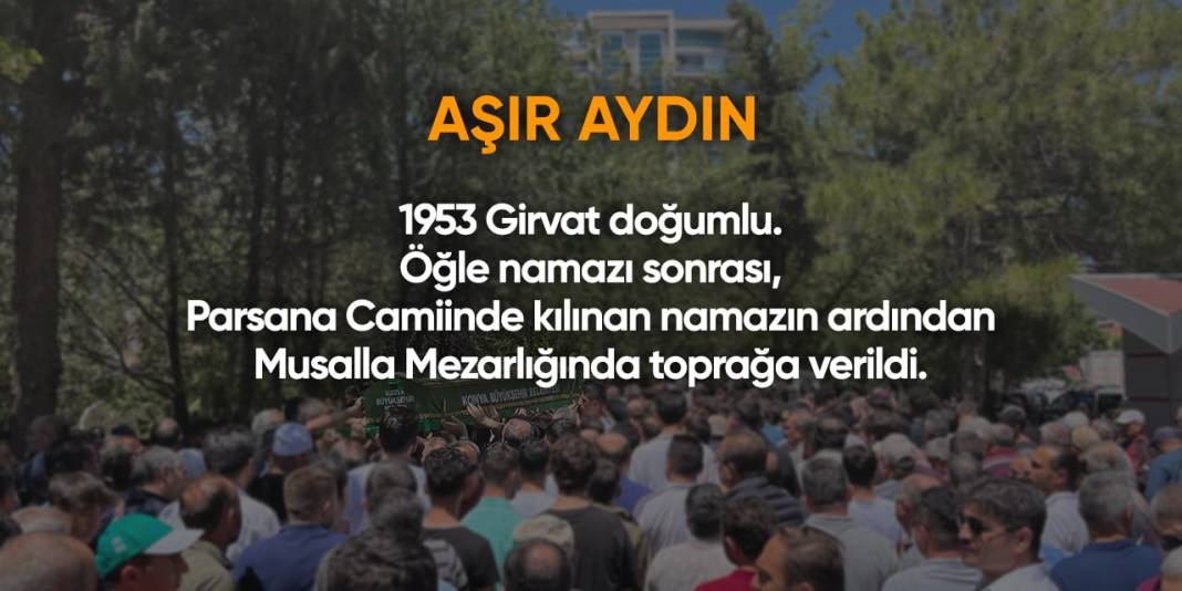 Bugün Konya’da vefat edenler (29 Şubat 2024) 17