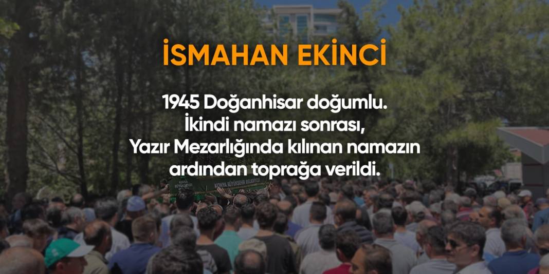 Bugün Konya’da vefat edenler (29 Şubat 2024) 8