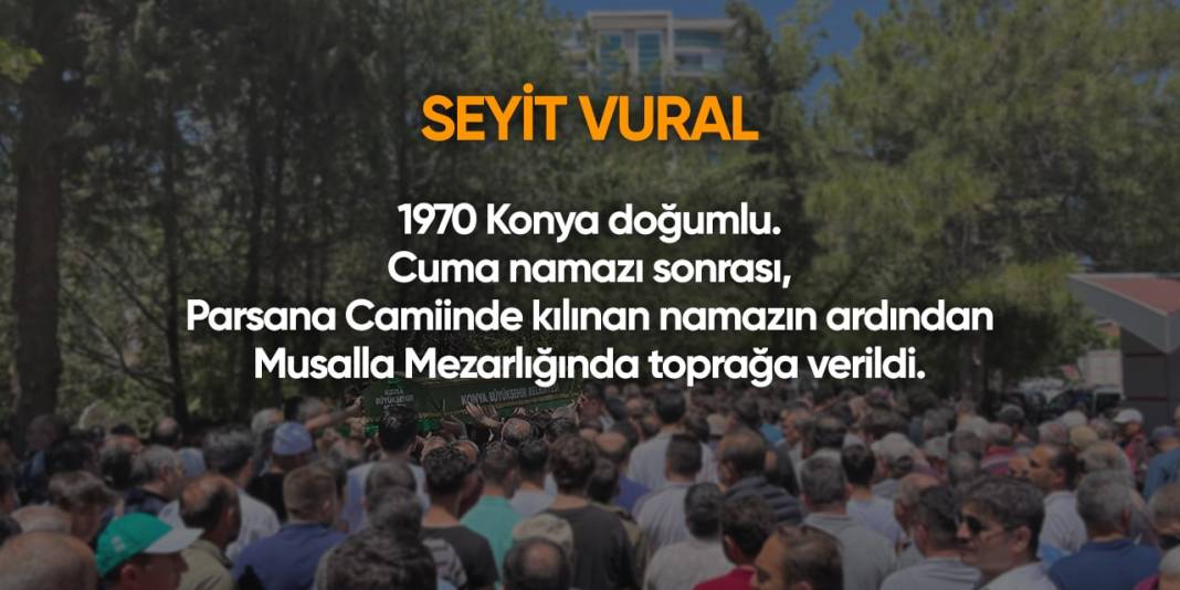 Bugün Konya’da vefat edenler (8 Mart 2024) 8