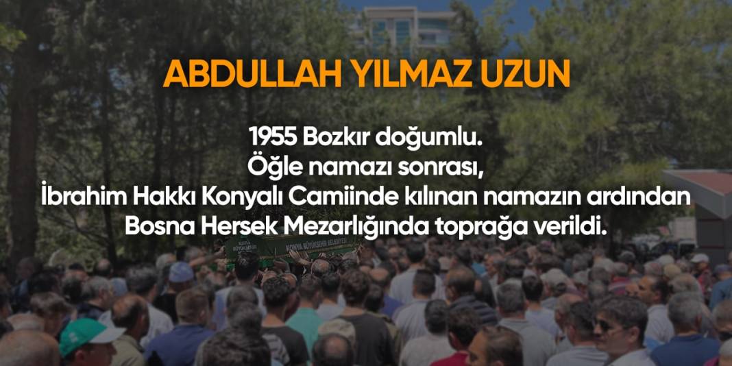 Bugün Konya’da vefat edenler (14 Mart 2024) 3