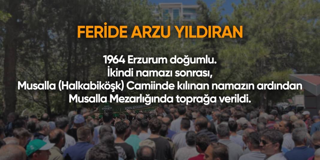 Konya'da bugün hayatını kaybedenler I 16 Nisan 2024 7