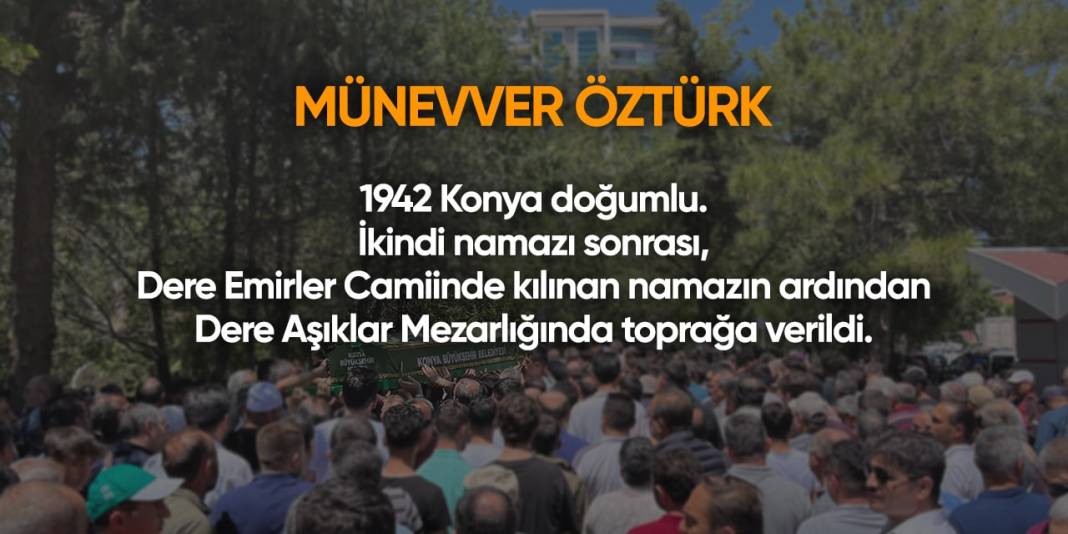 Konya'da bugün hayatını kaybedenler I 20 Nisan 2024 10