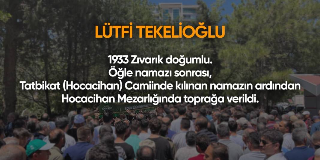 Konya'da bugün hayatını kaybedenler I 20 Nisan 2024 8