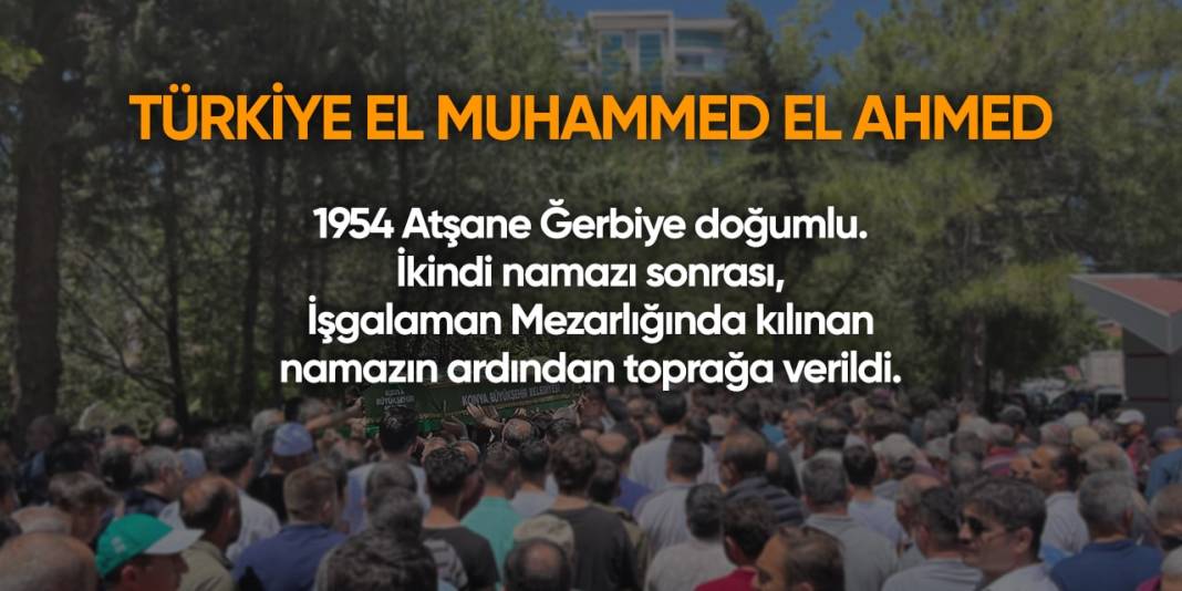 Konya'da bugün hayatını kaybedenler | 23 Nisan 2024 16
