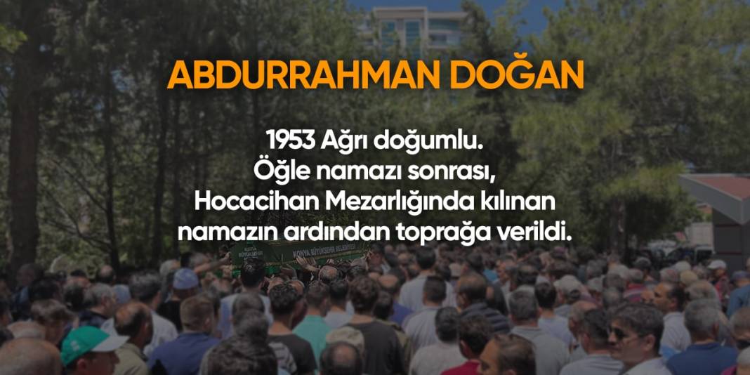 Konya'da bugün hayatını kaybedenler | 24 Nisan 2024 9