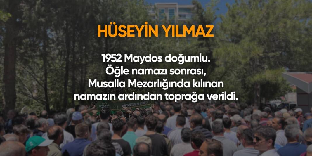 Konya'da bugün hayatını kaybedenler | 27 Nisan 2024 3