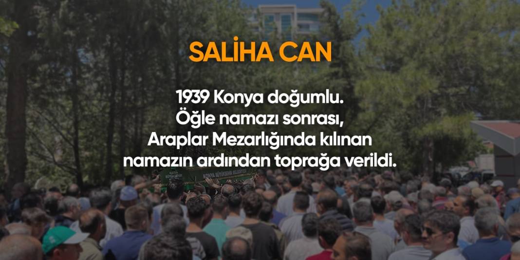 Konya'da bugün hayatını kaybedenler | 2 Mayıs 2024 11