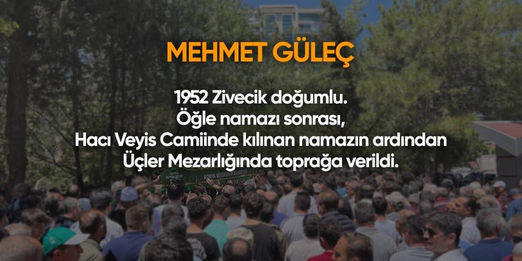 Konya'da bugün hayatını kaybedenler | 2 Mayıs 2024 2