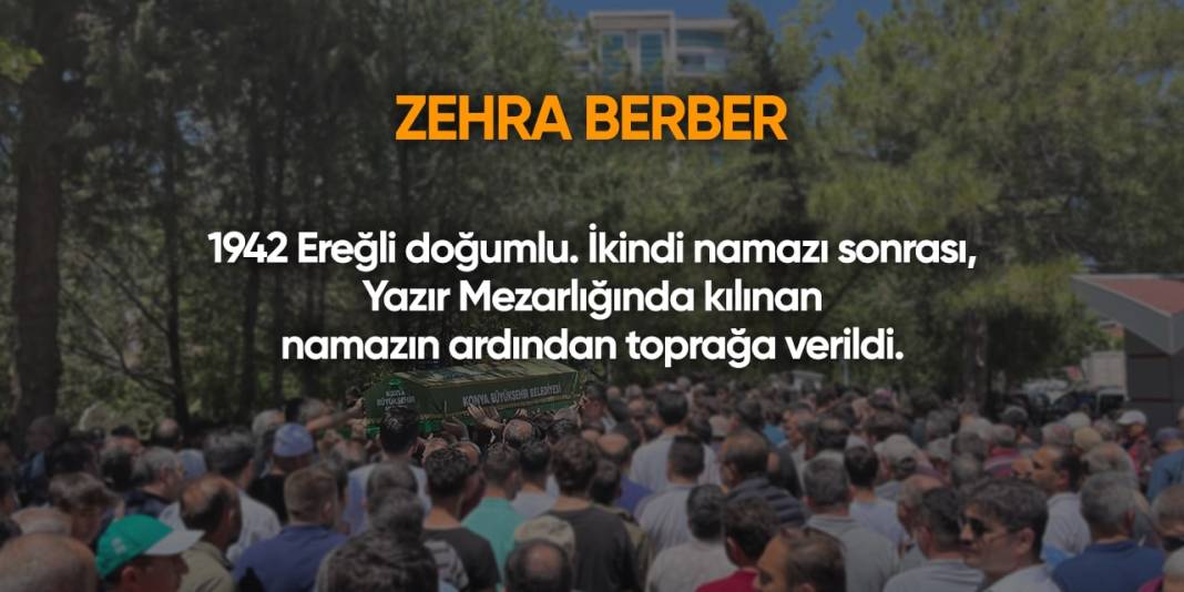 Konya'da bugün hayatını kaybedenler | 23 Mayıs 2024 6