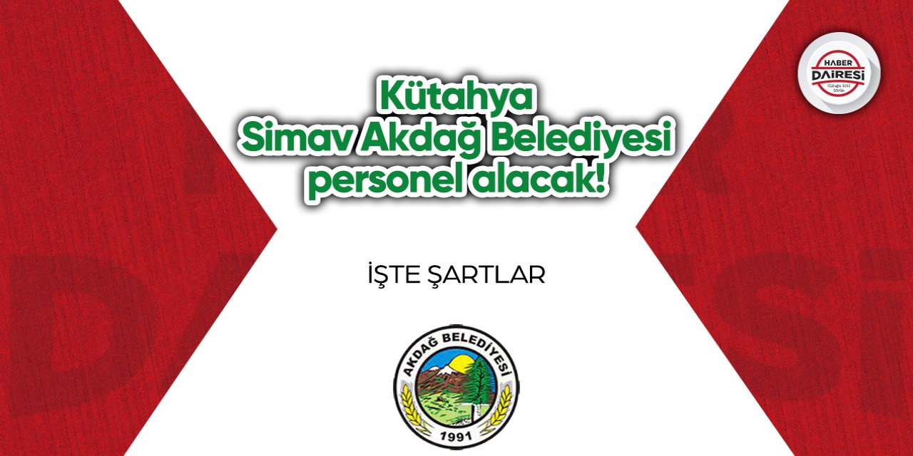 Kütahya Simav Akdağ Belediyesi personel alımı 2023