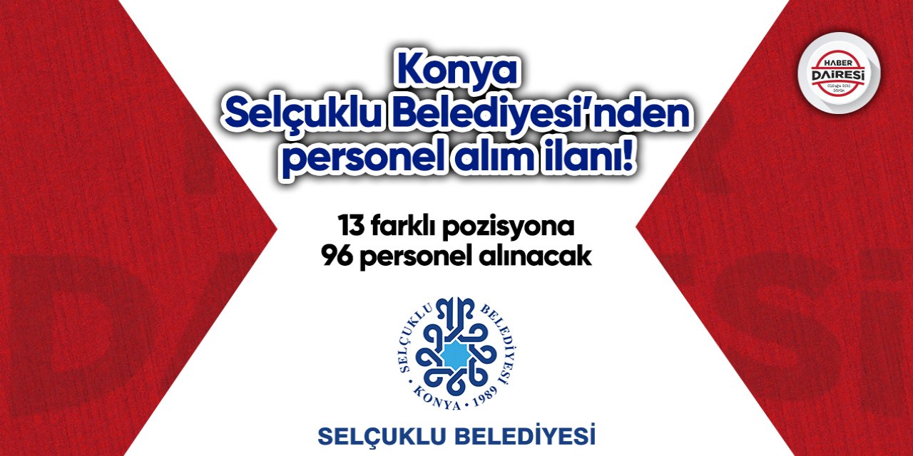 Konya Selçuklu Belediyesi personel alımı 2023