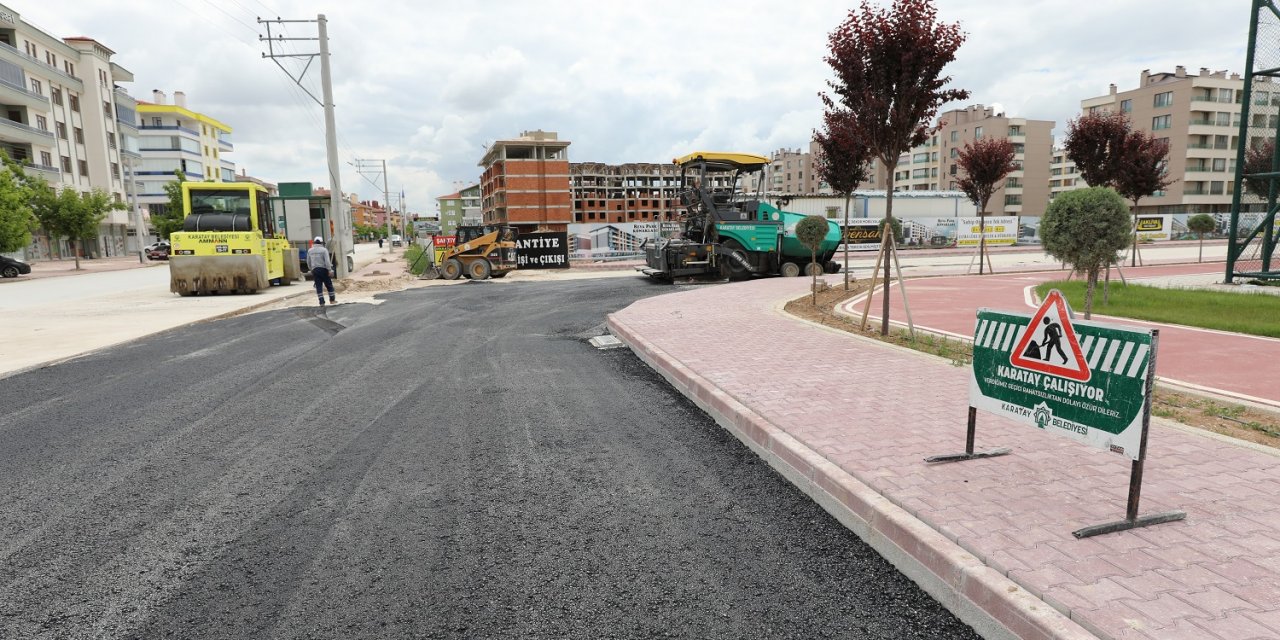 Karatay’daki cadde ve sokaklar daha konforlu hale getiriliyor