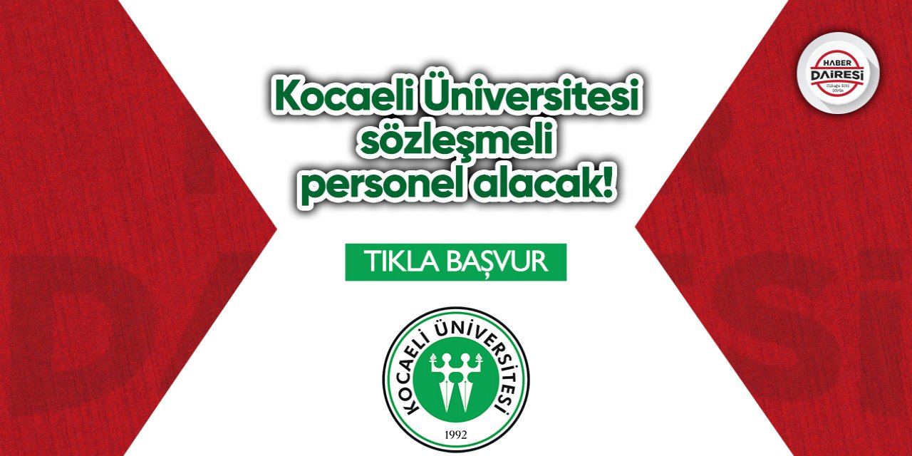 Kocaeli Üniversitesi personel alımı 2023