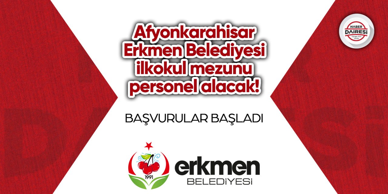 Afyonkarahisar Erkmen Belediyesi personel alımı 2023