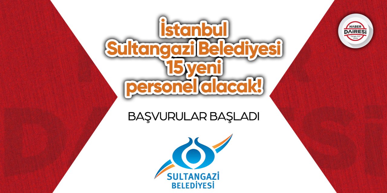 İstanbul Sultangazi Belediyesi personel alımı 2023