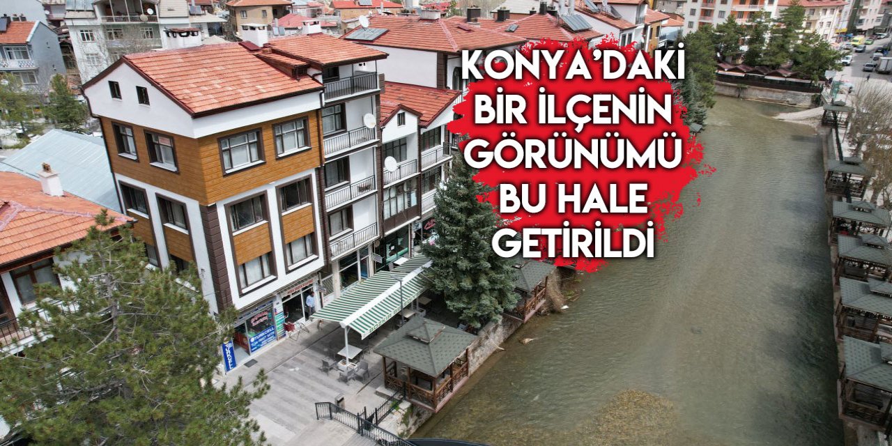 Konya’nın tarihi ilçesi 6 milyon TL yatımla yenilendi