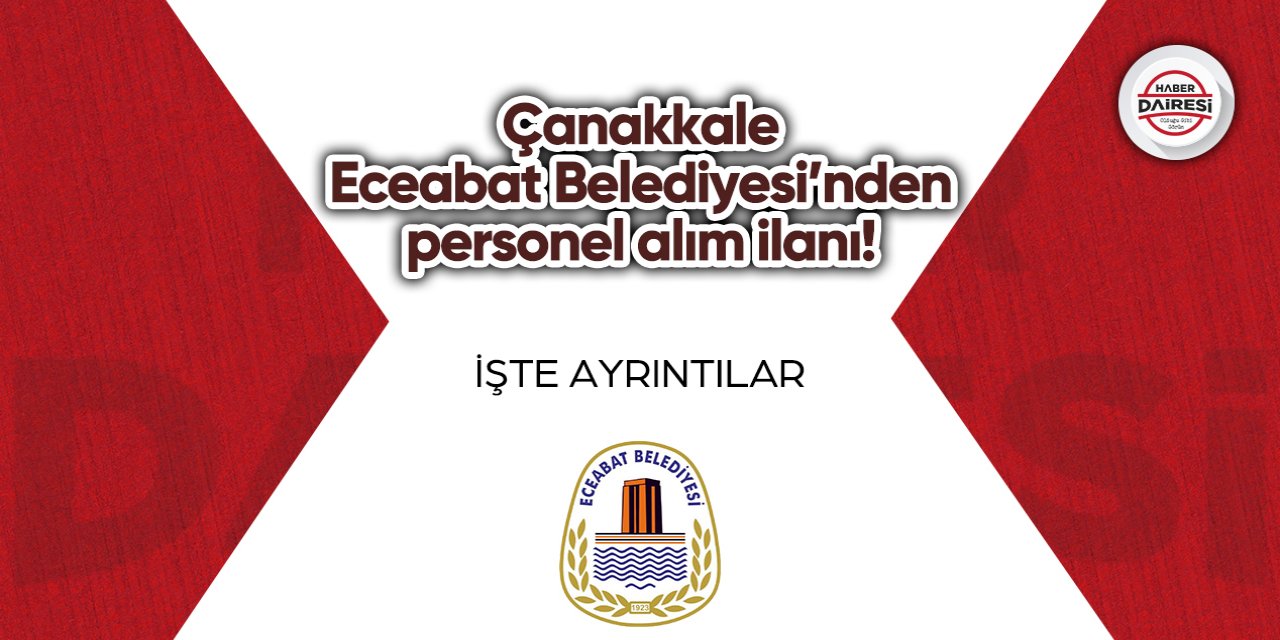 Çanakkale Eceabat Belediyesi personel alımı 2023
