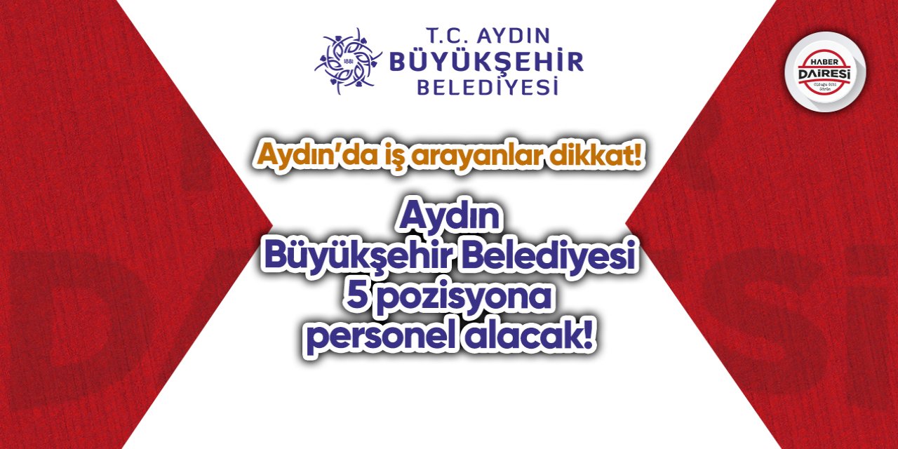 Aydın Büyükşehir Belediyesi personel alımı 2023
