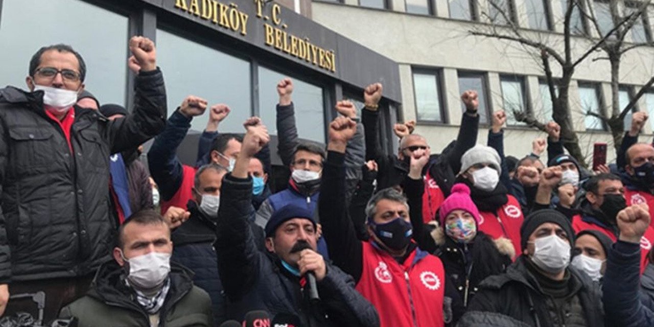 KADIKÖY BELEDİYESİ İŞÇİLERİ EYLEM YAPTI