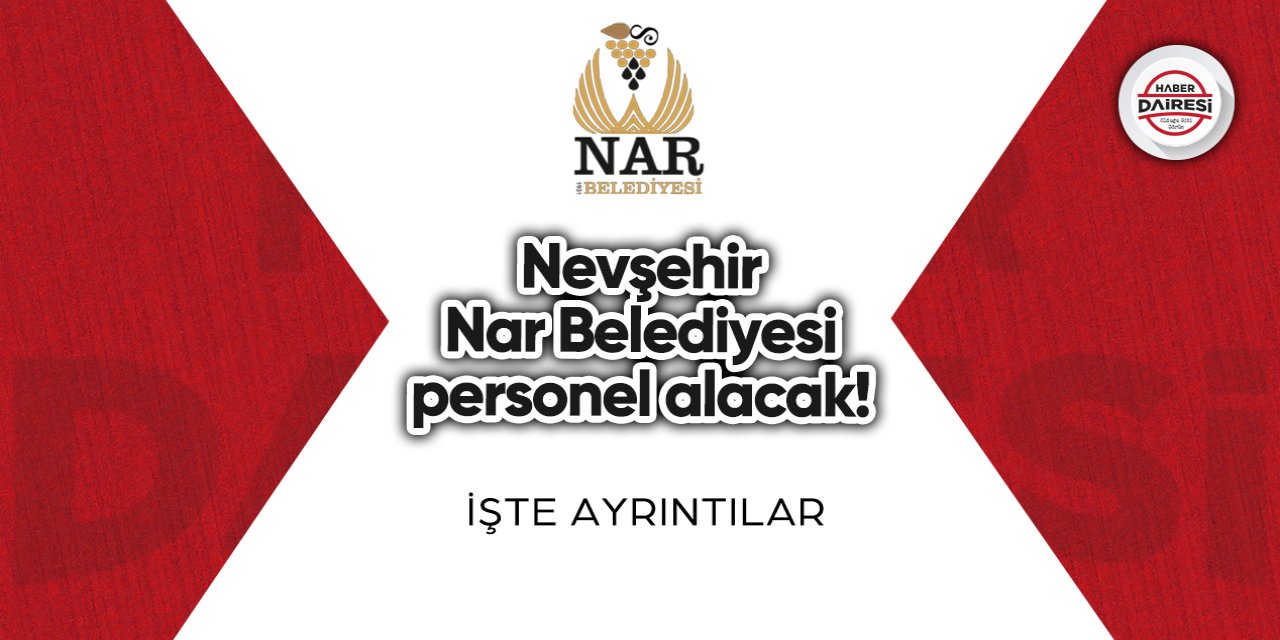 Nevşehir Nar Belediyesi personel alımı 2023