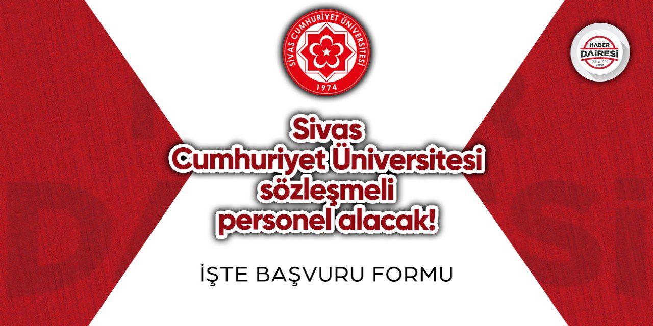 Sivas Cumhuriyet Üniversitesi personel alımı 2023