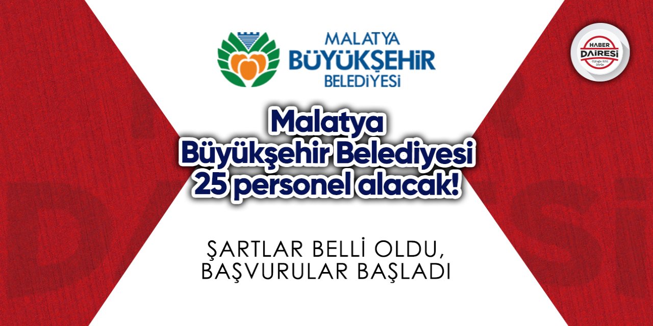 Malatya Büyükşehir Belediyesi personel alımı 2023