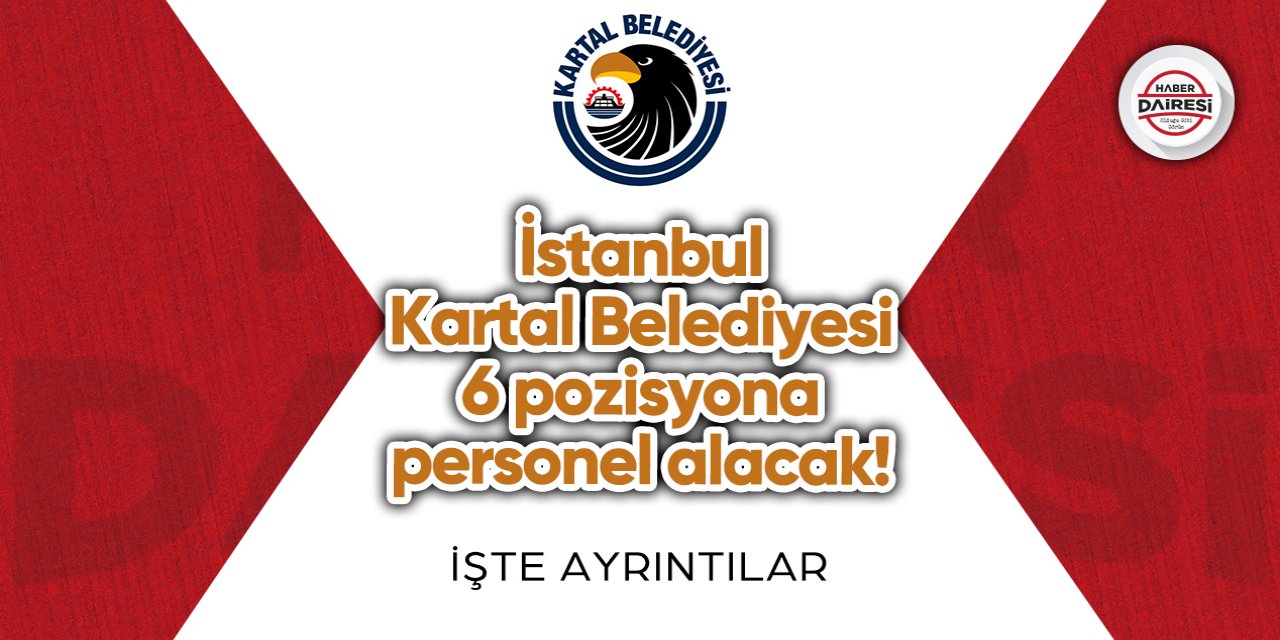 İstanbul Kartal Belediyesi personel alımı 2023