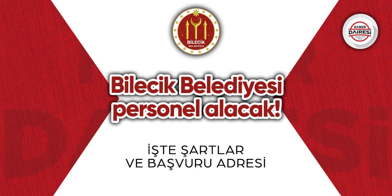 Bilecik Belediyesi personel alımı 2023