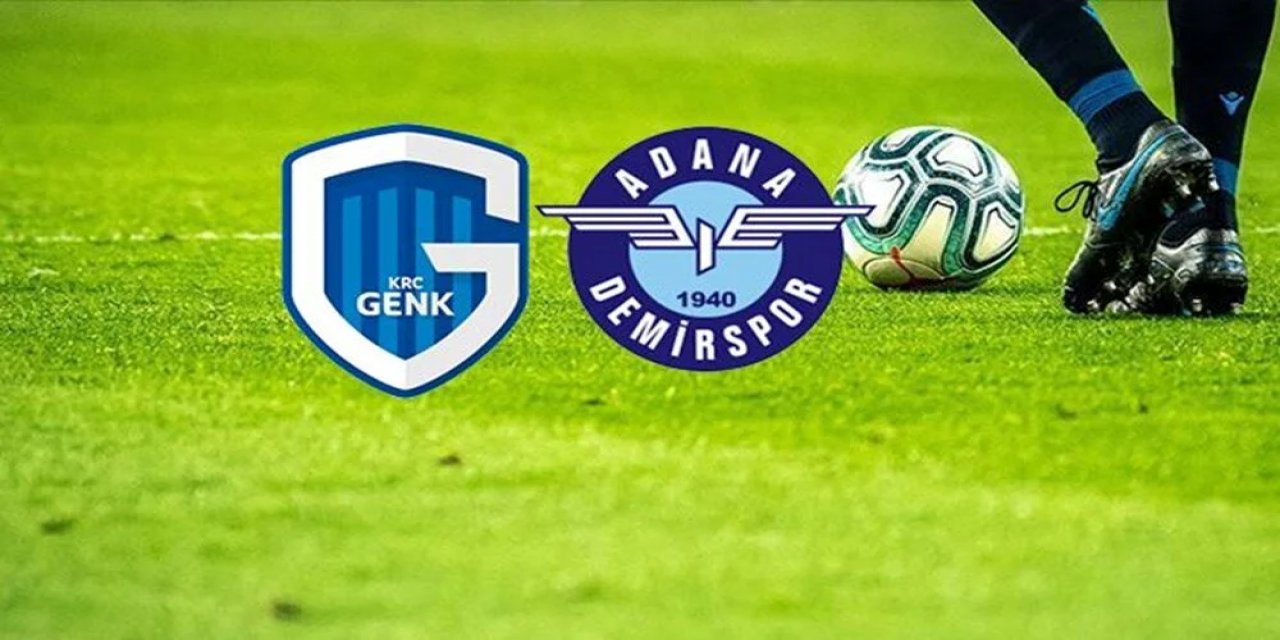 Genk - Adana Demirspor maçı ne zaman, hangi kanalda ve saat kaçta?