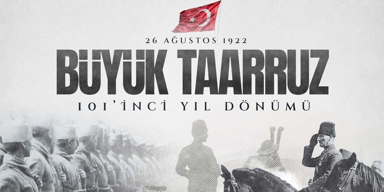 Büyük Taarruz'un 101. yılına özel video