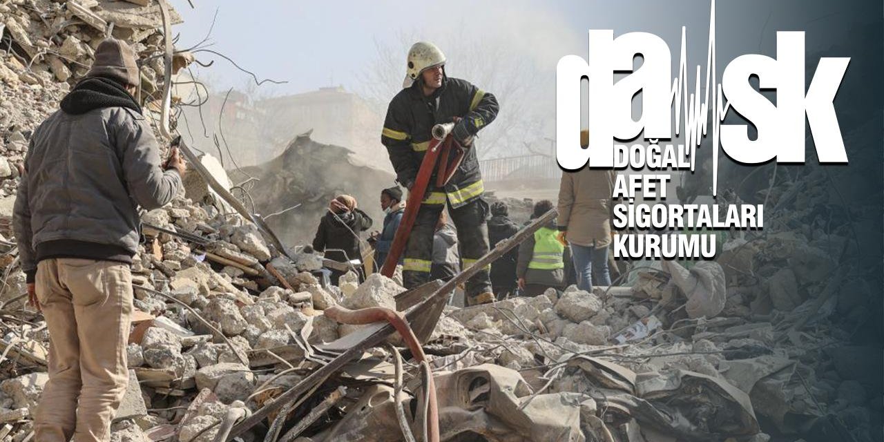 Yangın, sel, heyelan! DASK'ta kapsam genişliyor