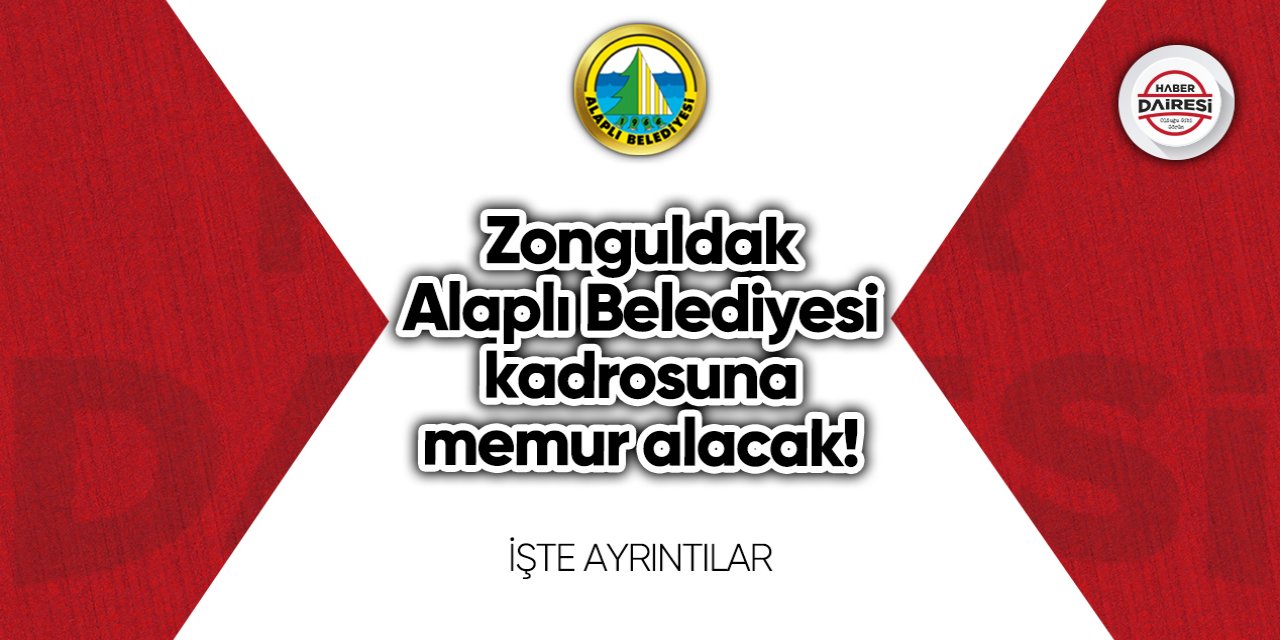 Zonguldak Alaplı Belediyesi memur alımı 2023