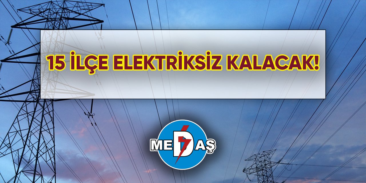 İşte 3 Ekim’de Konya’da elektrik kesilecek 15 ilçe