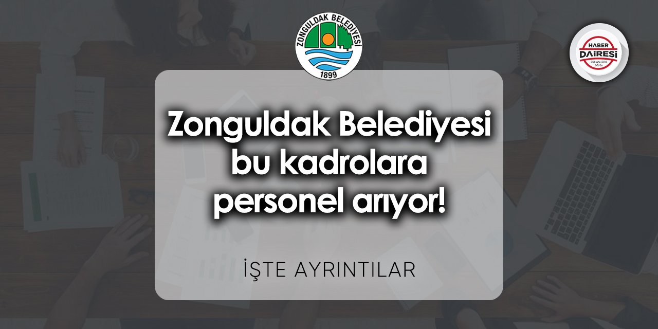 Zonguldak Belediyesi personel alımı 2023