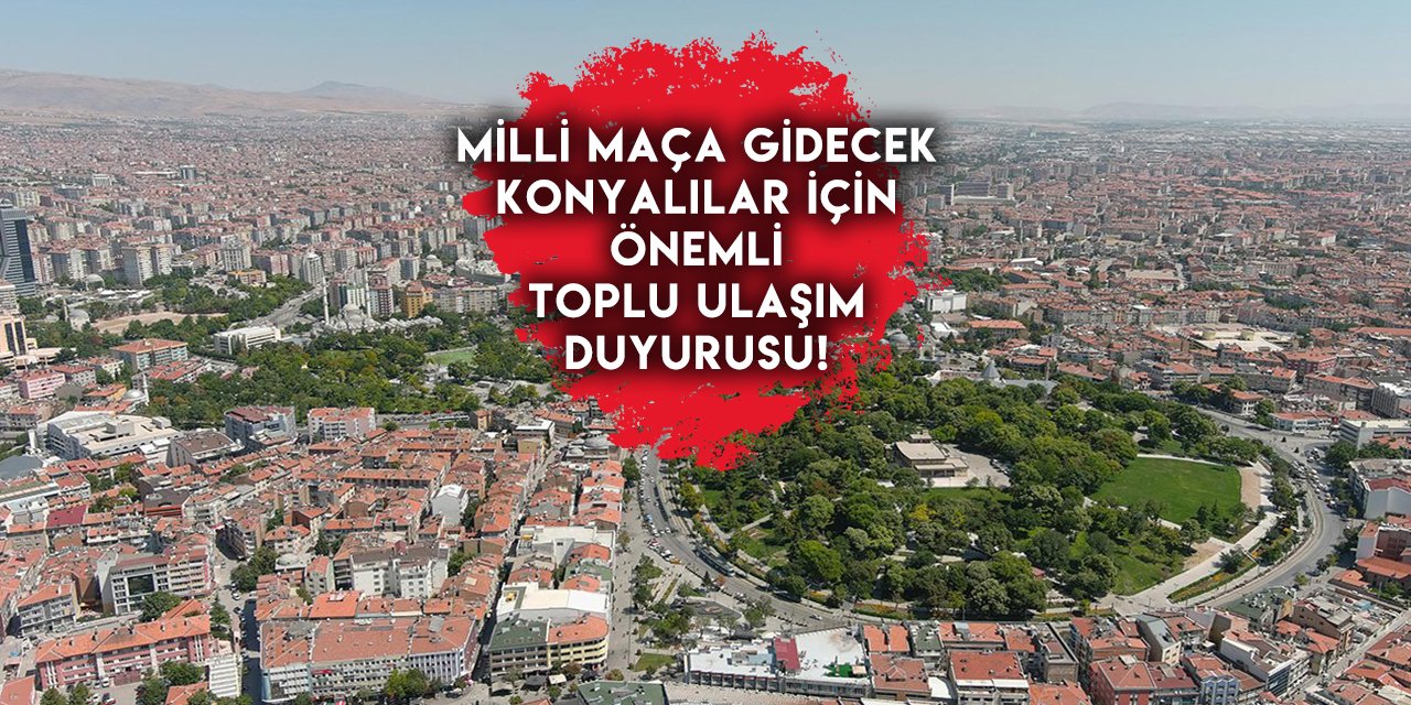 Konya Büyükşehir'den toplu ulaşımı kullananlara önemli duyuru