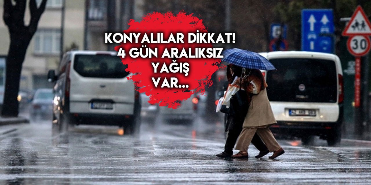 Yağış Konya’ya geri dönüyor: Cuma gününe dikkat!