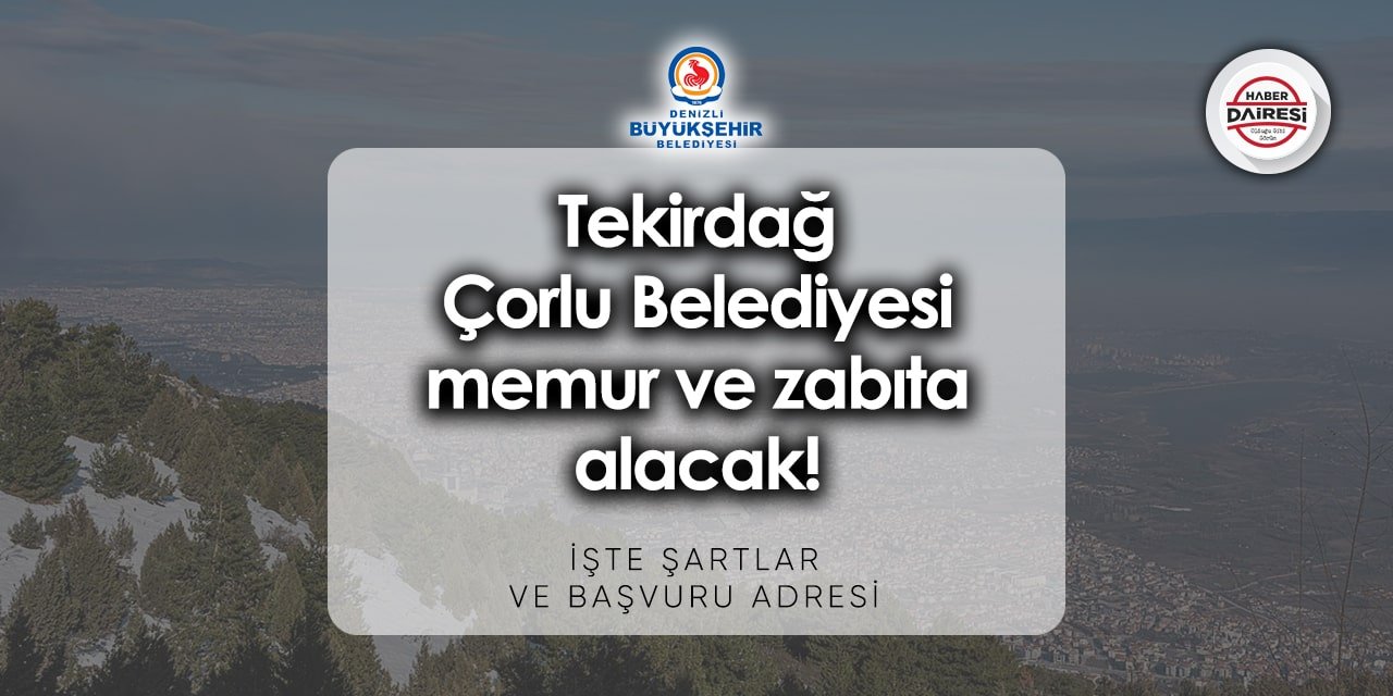 50 kişiyi işe alacak! Denizli Büyükşehir personel alımı 2023