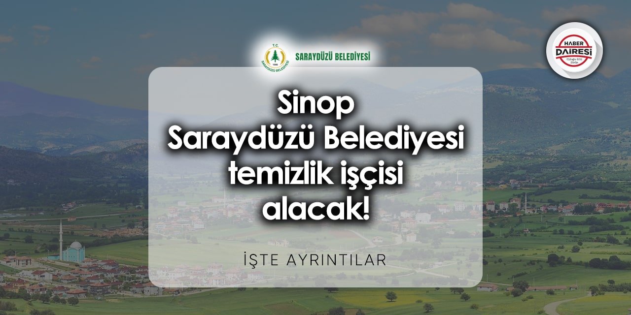 Sinop Saraydüzü Belediyesi personel alımı 2023 - 2024