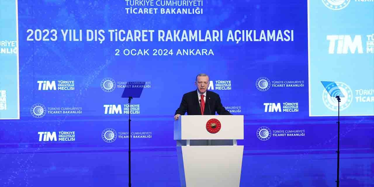 Cumhurbaşkanı Erdoğan duyurdu! 2023 yılında rekor ihracat