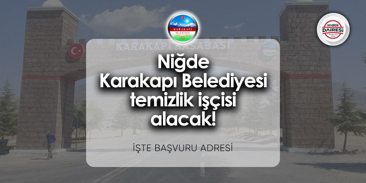 Niğde Karakapı Belediyesi personel alımı 2024