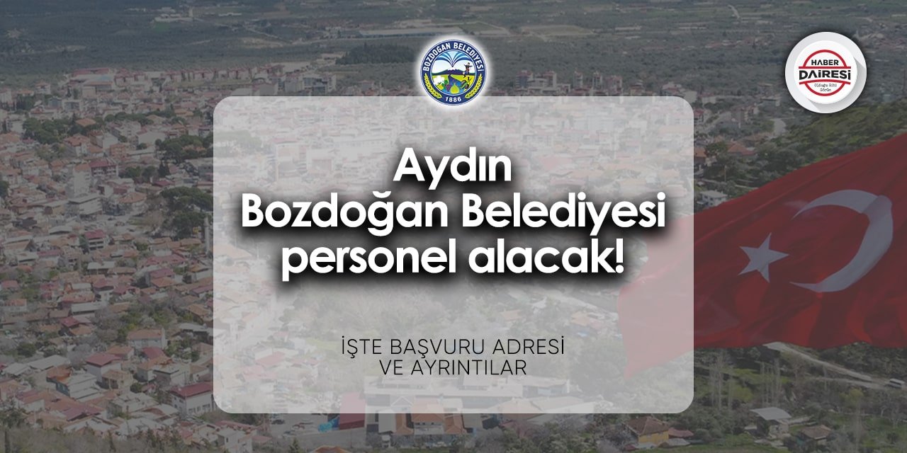 Aydın Bozdoğan Belediyesi personel alımı 2024